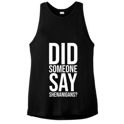 Did Someone Say Shenanigans Funny St Patricks Day Ladies PosiCharge Tri-Blend Wicking Tank
