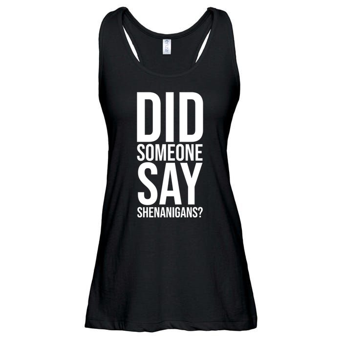 Did Someone Say Shenanigans Funny St Patricks Day Ladies Essential Flowy Tank