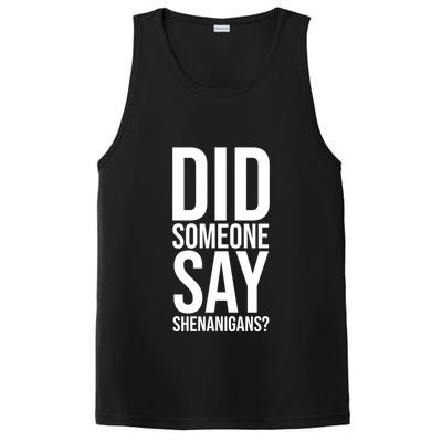 Did Someone Say Shenanigans Funny St Patricks Day PosiCharge Competitor Tank