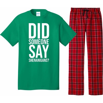 Did Someone Say Shenanigans Funny St Patricks Day Pajama Set