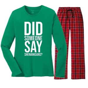 Did Someone Say Shenanigans Funny St Patricks Day Women's Long Sleeve Flannel Pajama Set 