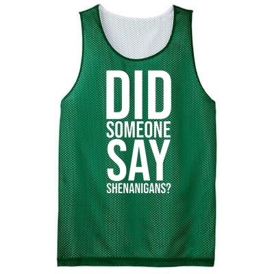 Did Someone Say Shenanigans Funny St Patricks Day Mesh Reversible Basketball Jersey Tank