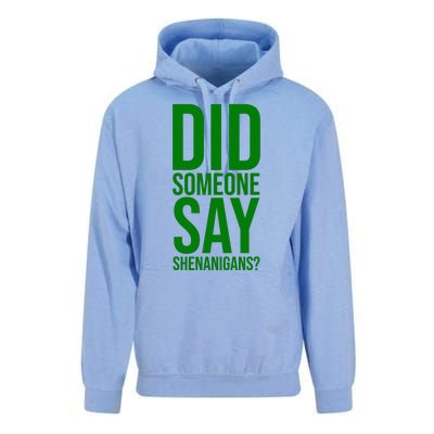 Did Someone Say Shenanigans Funny St Patricks Day Unisex Surf Hoodie