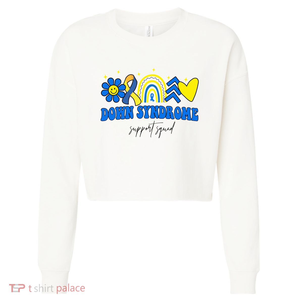 Down Syndrome Support Squad Rainbow Floral Heart Cropped Pullover Crew