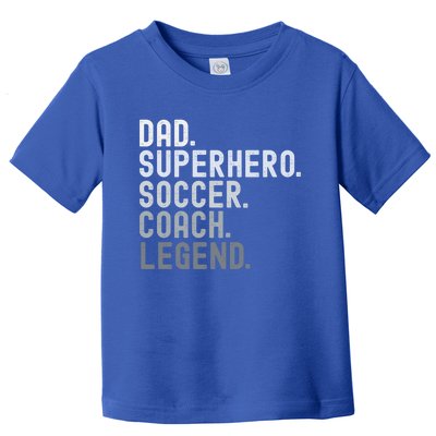 Dad Superhero Soccer Coach Legend Soccer FatherS Day Great Gift Toddler T-Shirt