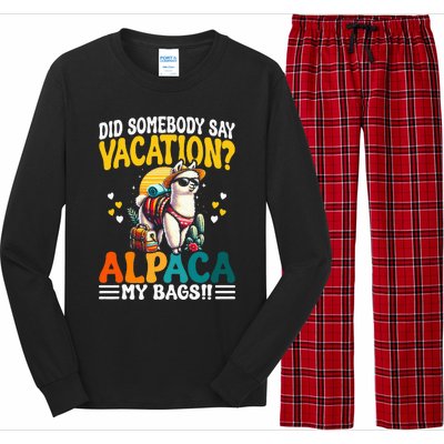 Did Somebody Say Vacation Alpaca My Bags Alpaca Animal Lover Long Sleeve Pajama Set