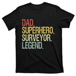 Dad superhero surveyor legend T-Shirt