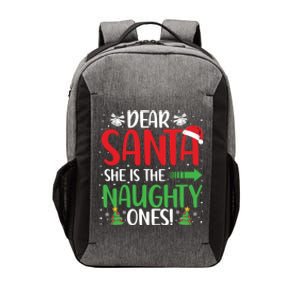 Dear Santa She Is The Naughty One Matching Couple Cool Gift Vector Backpack