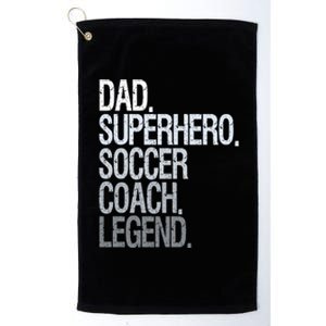 Dad Superhero Soccer Coach Legend Platinum Collection Golf Towel