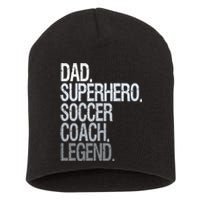 Dad Superhero Soccer Coach Legend Short Acrylic Beanie