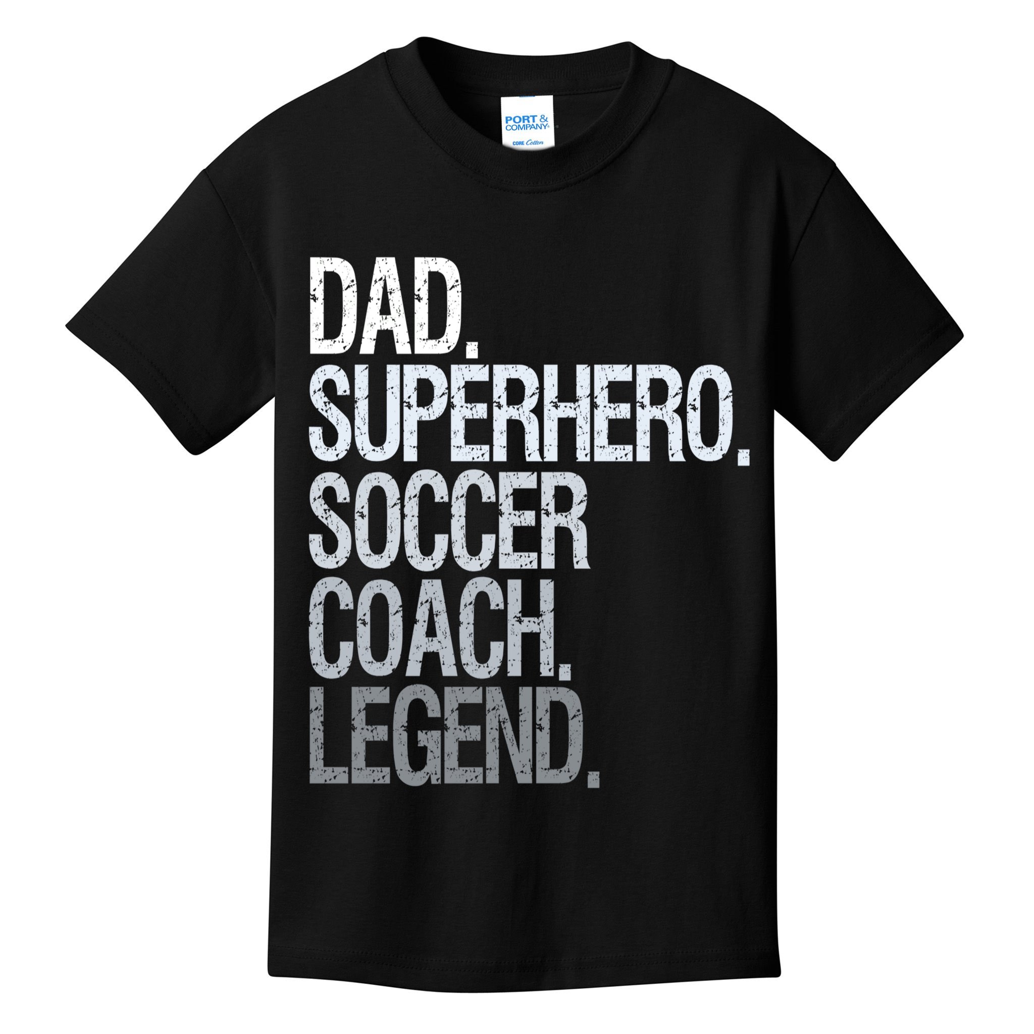 Dad Superhero Soccer Coach Legend Kids T-Shirt