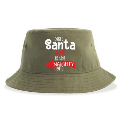 Dear Santa She Is The Naughty One Funny Couple Matching Gift Sustainable Bucket Hat