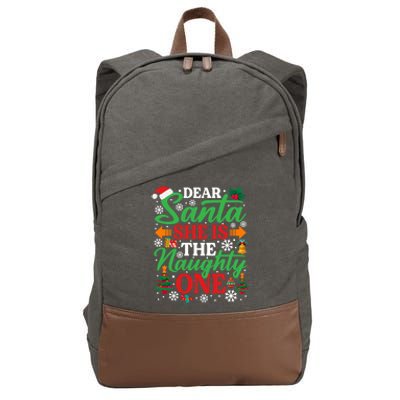 Dear Santa She Is The Naughty One Gift Funny Christmas Cute Gift Cotton Canvas Backpack