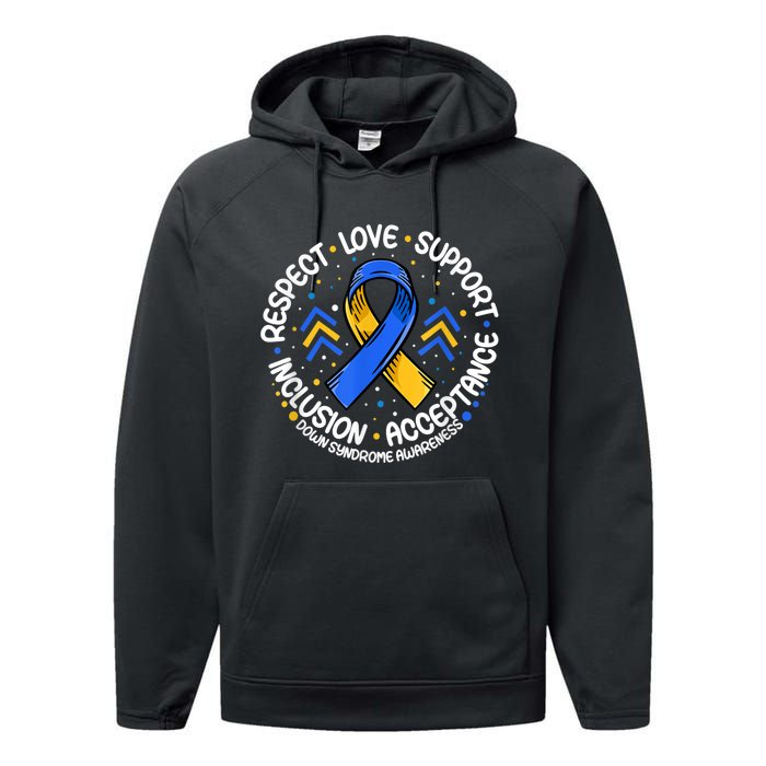 Down Syndrome Shirt Respect Support Down Syndrome Awareness  Performance Fleece Hoodie