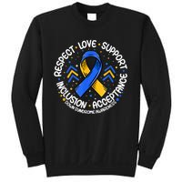 Down Syndrome Shirt Respect Support Down Syndrome Awareness  Sweatshirt