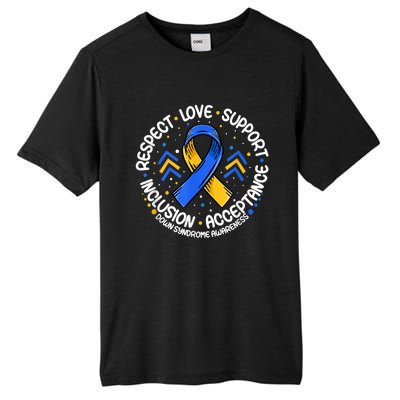 Down Syndrome Shirt Respect Support Down Syndrome Awareness  Tall Fusion ChromaSoft Performance T-Shirt