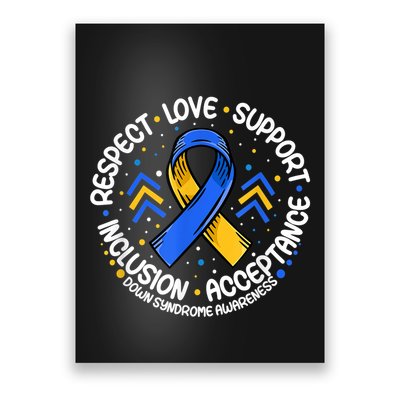 Down Syndrome Shirt Respect Support Down Syndrome Awareness  Poster