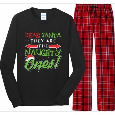 Dear Santa They Are The Naughty Ones Funny Christmas Gifts Long Sleeve Pajama Set