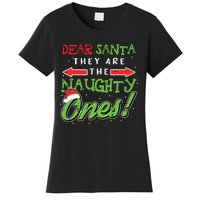 Dear Santa They Are The Naughty Ones Funny Christmas Gifts Women's T-Shirt