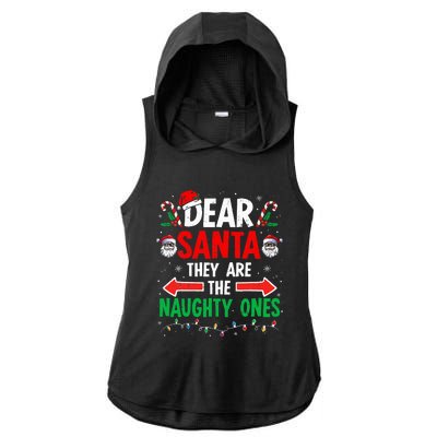 Dear Santa They Naughty Ones Christmas Xmas Ladies PosiCharge Tri-Blend Wicking Draft Hoodie Tank