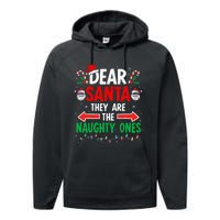 Dear Santa They Naughty Ones Christmas Xmas Performance Fleece Hoodie