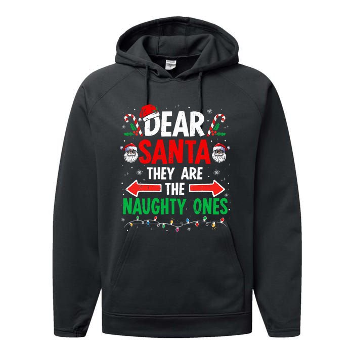 Dear Santa They Naughty Ones Christmas Xmas Performance Fleece Hoodie