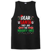 Dear Santa They Naughty Ones Christmas Xmas PosiCharge Competitor Tank