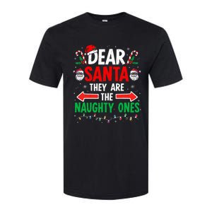 Dear Santa They Naughty Ones Christmas Xmas Softstyle CVC T-Shirt