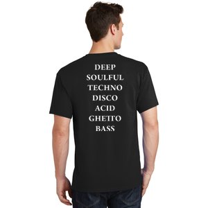 Deep Soulful Techno Disco Acid Ghetto Bass T-Shirt