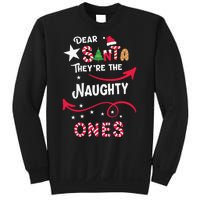 Dear Santa They Are The Naughty Ones Christmas Funny Sweatshirt