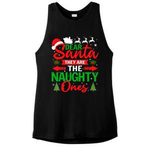 Dear Santa They Are The Naughty Ones Funny Christmas Cute Gift Ladies PosiCharge Tri-Blend Wicking Tank