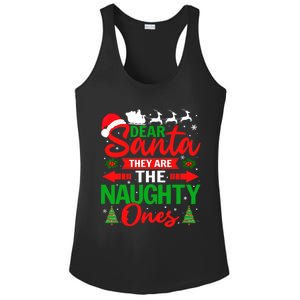 Dear Santa They Are The Naughty Ones Funny Christmas Cute Gift Ladies PosiCharge Competitor Racerback Tank