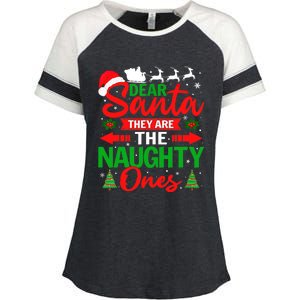 Dear Santa They Are The Naughty Ones Funny Christmas Cute Gift Enza Ladies Jersey Colorblock Tee