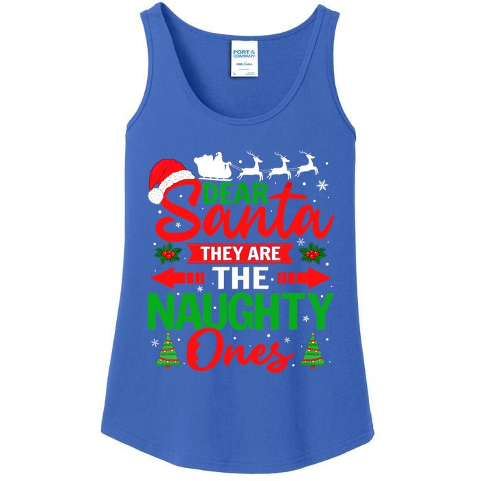 Dear Santa They Are The Naughty Ones Funny Christmas Cute Gift Ladies Essential Tank