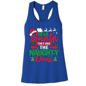 Dear Santa They Are The Naughty Ones Funny Christmas Cute Gift Women's Racerback Tank