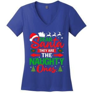 Dear Santa They Are The Naughty Ones Funny Christmas Cute Gift Women's V-Neck T-Shirt