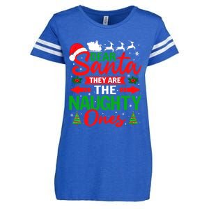 Dear Santa They Are The Naughty Ones Funny Christmas Cute Gift Enza Ladies Jersey Football T-Shirt