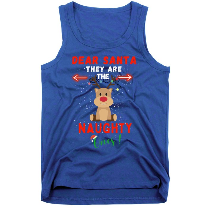 Dear Santa They Are Naughty List Reindeer Funny Christmas Cute Gift Tank Top