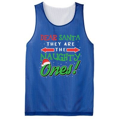 Dear Santa They Are The Naughty Ones Funny Christmas Funny Gift Meaningful Gift Mesh Reversible Basketball Jersey Tank