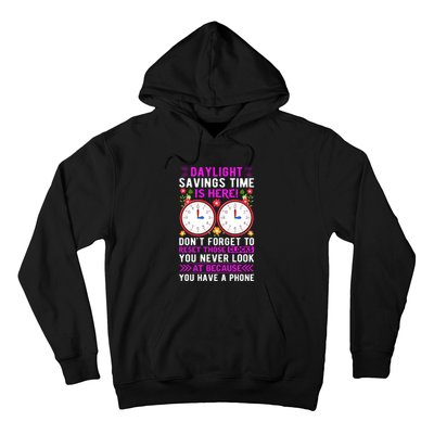 Daylight Savings Time Funny Hoodie