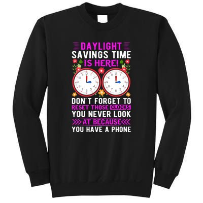 Daylight Savings Time Funny Sweatshirt