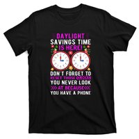 Daylight Savings Time Funny T-Shirt