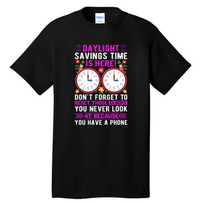 Daylight Savings Time Funny Tall T-Shirt