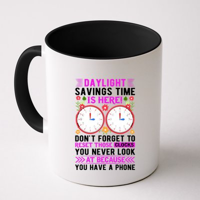 Daylight Savings Time Funny Mug