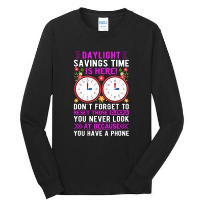 Daylight Savings Time Funny Tall Long Sleeve T-Shirt