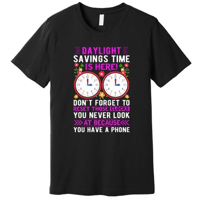 Daylight Savings Time Funny Premium T-Shirt