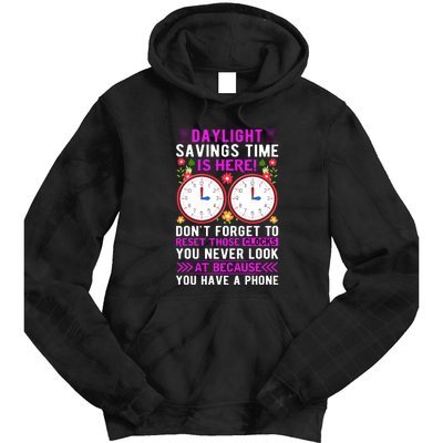 Daylight Savings Time Funny Tie Dye Hoodie