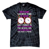 Daylight Savings Time Funny Tie-Dye T-Shirt