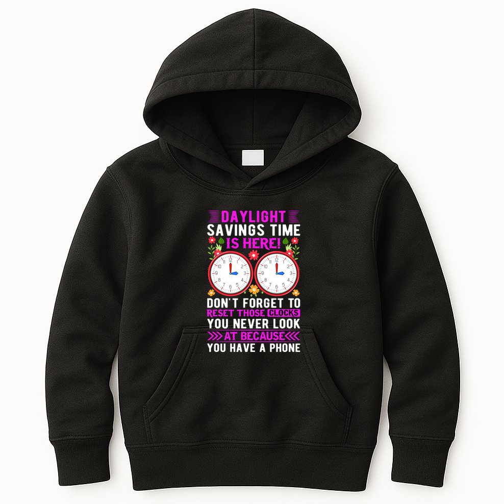 Daylight Savings Time Funny Kids Hoodie