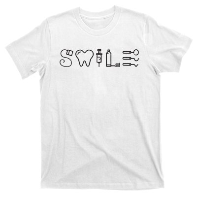 Dentist Smile Teeth Dental Hygienist Funny Dentist T-Shirt